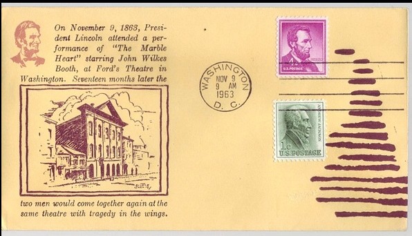 1863 - 1963 Nov 9th Lincoln Attends Performance of "The Marble